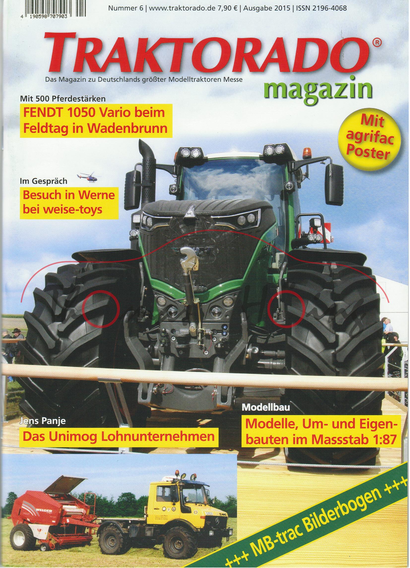 TRAKTORADO® Magazin, Nummer 6, Ausgabe 2015, Unimog und MB-trac Lohnunternehmen, Im Gespräch mit wei