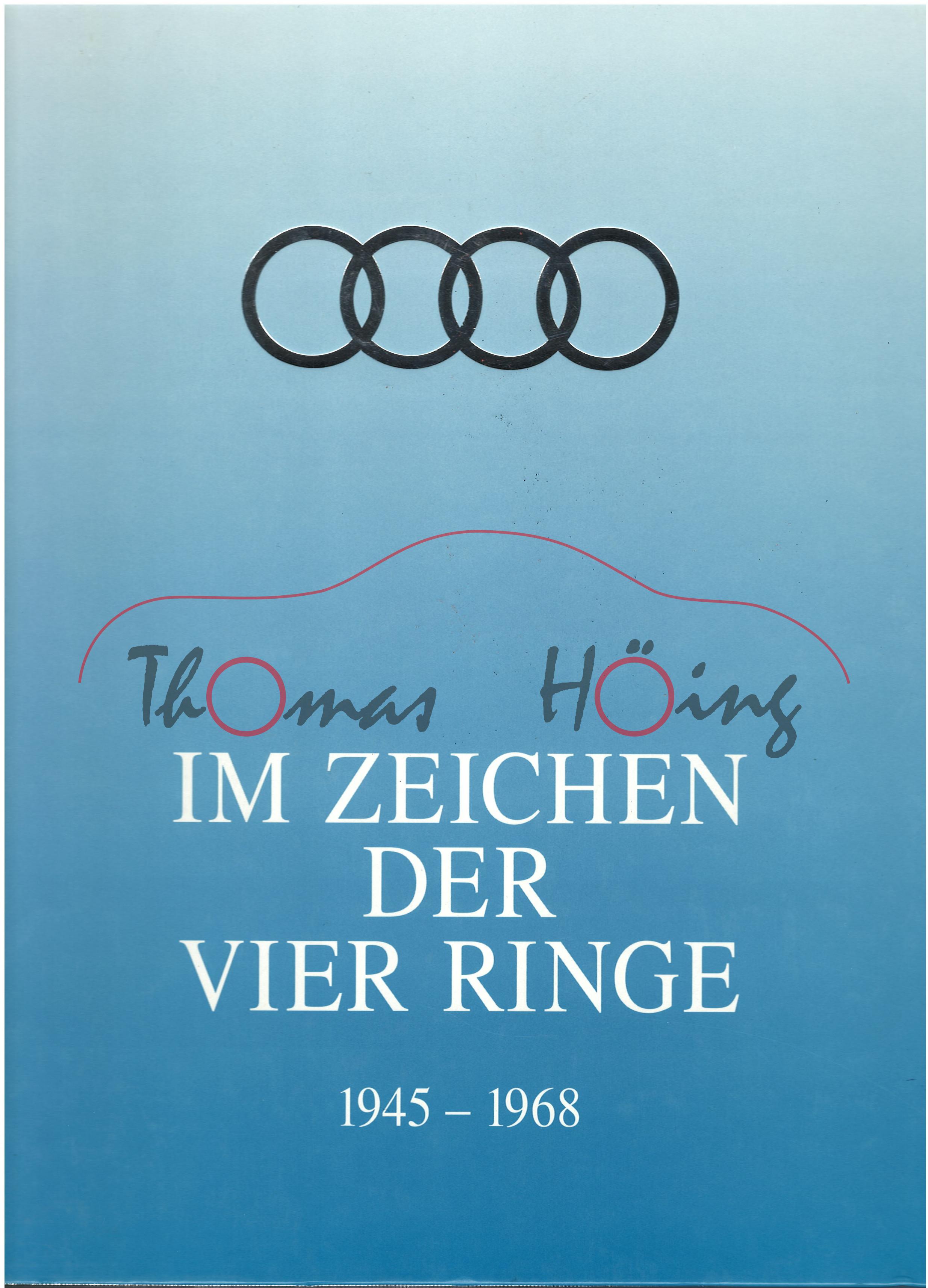 IM ZEICHEN DER VIER RINGE 1945 - 1968, Band II, DELIUS KLASING, 1995, 364 Seiten, ISBN 3-7688-0900-5