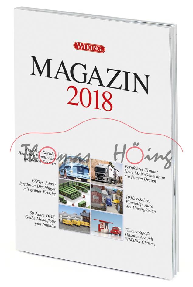 WIKING MAGAZIN 2018, Themen: u.a. Tempo Matador / neue MAN-Gen. / ..., DIN-A4, 52 Seiten, Wiking