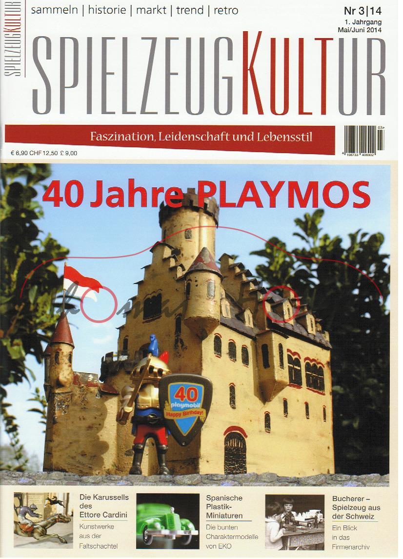 SPIELZEUGKULTUR, Heft 3, Mai / Juni 2014, Inhalt: u.a. 40 Jahre PLAYMOS, Karussells von Cardini, Dre