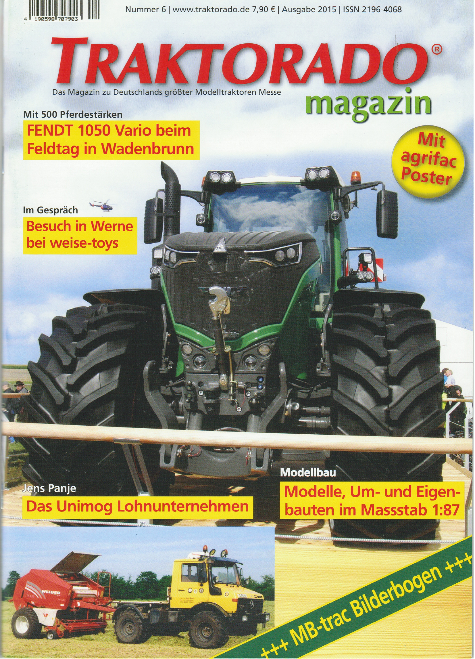 TRAKTORADO® Magazin, Nummer 6, Ausgabe 2015, Unimog und MB-trac Lohnunternehmen, Im Gespräch mit wei