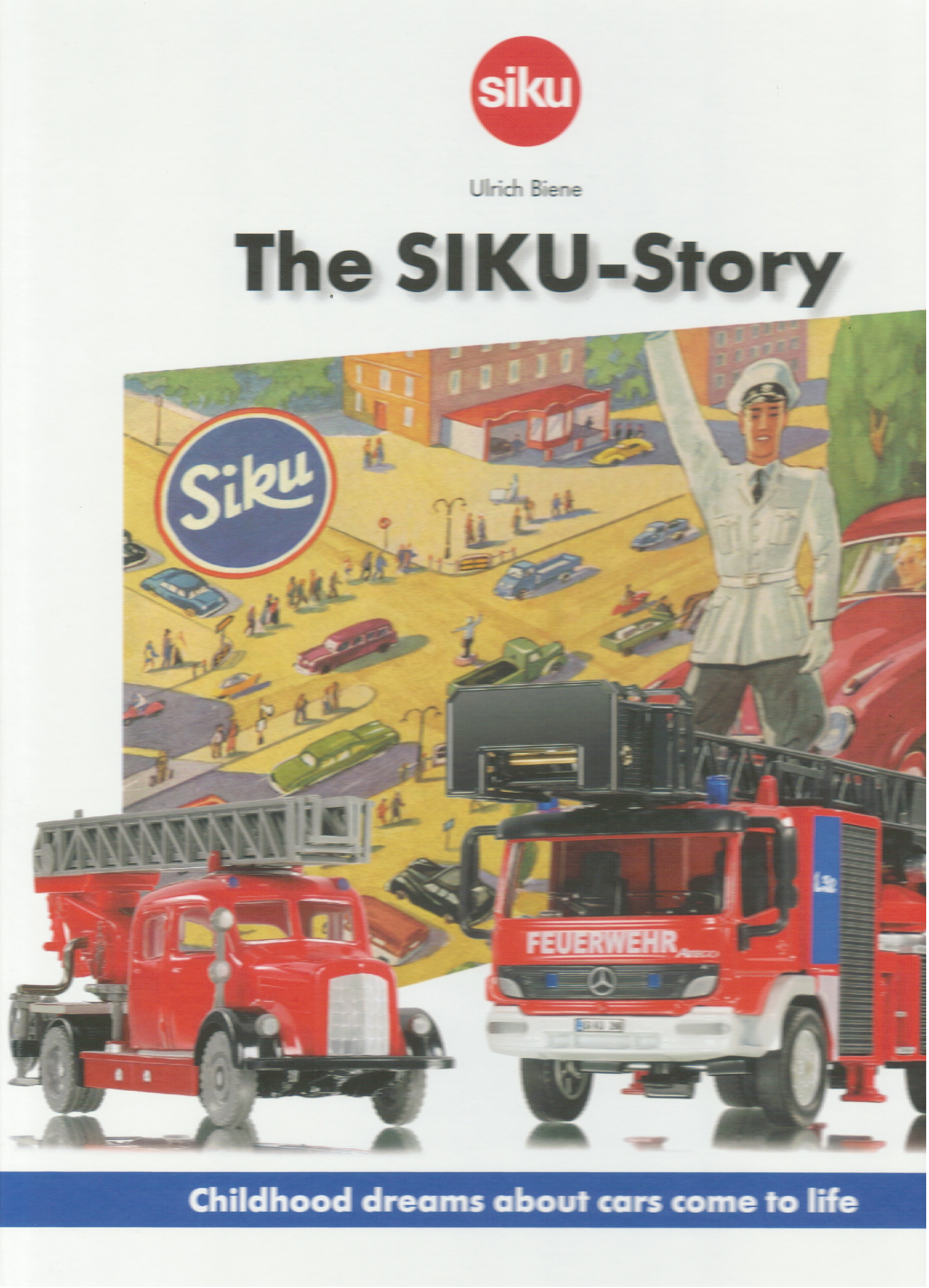 00600 Bildband SIKU - The SIKU-Story, Childhood dreams about cars come to life, 48 Seiten
