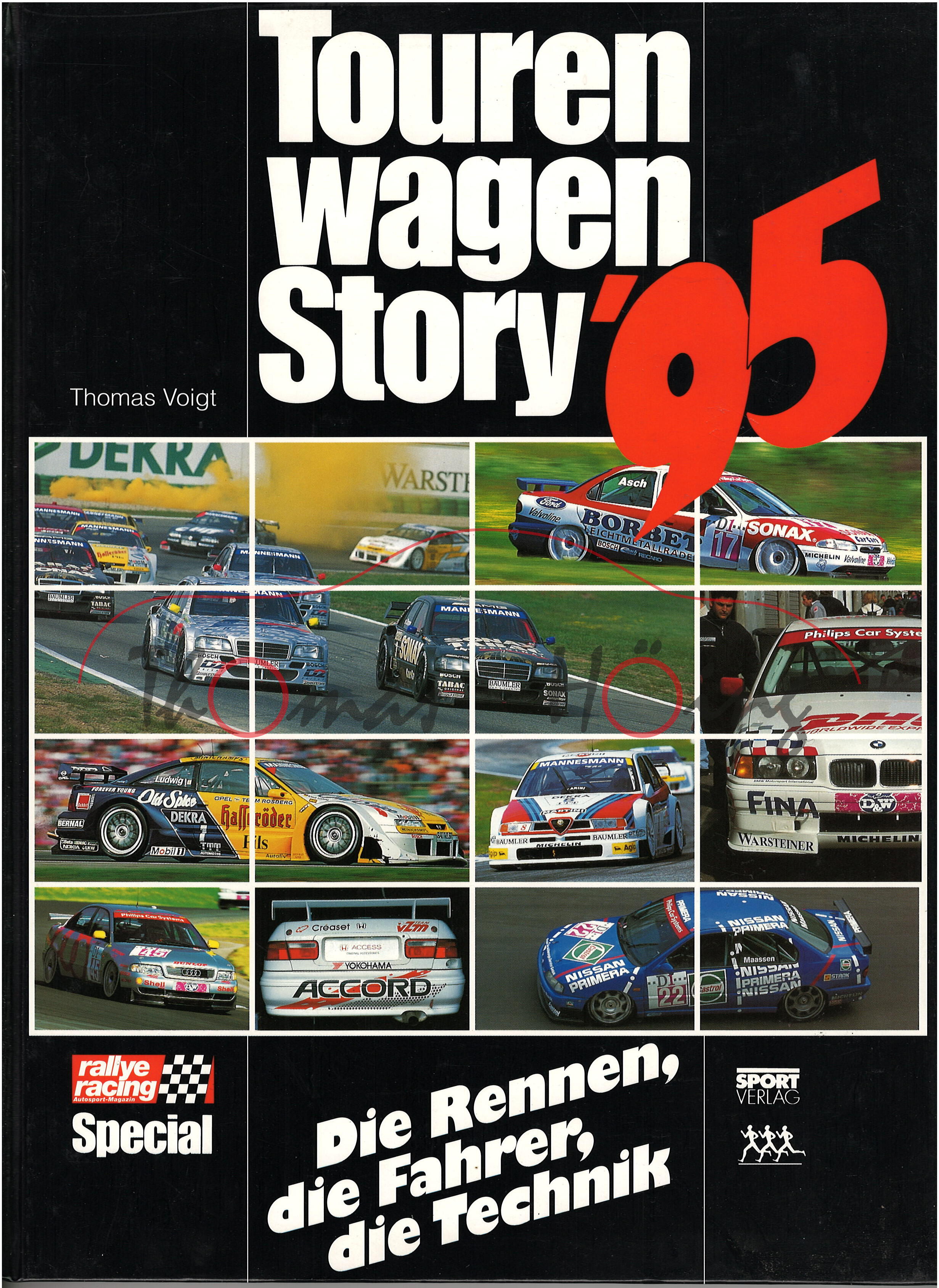 Tourenwagen Story '95, Die Rennen, die Fahrer, die Technik, Autor: Thomas Voigt, top special Verlag