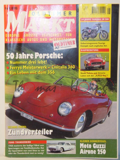 MARKT EUROPAS GRÖSSTE OLDTIMER-ZEITSCHRIFT, Heft 8, August 1998