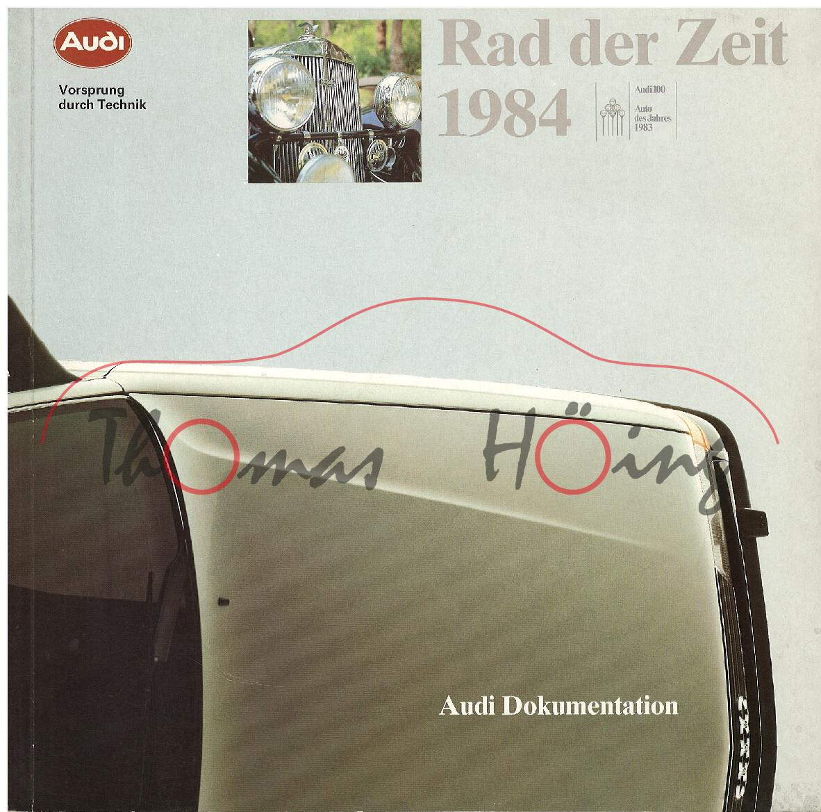 Rad der Zeit 1984, Inhalt: Unternehmensdoktmentation der Audi AG, Audi AG, Stand: 01/84, 120 Seiten