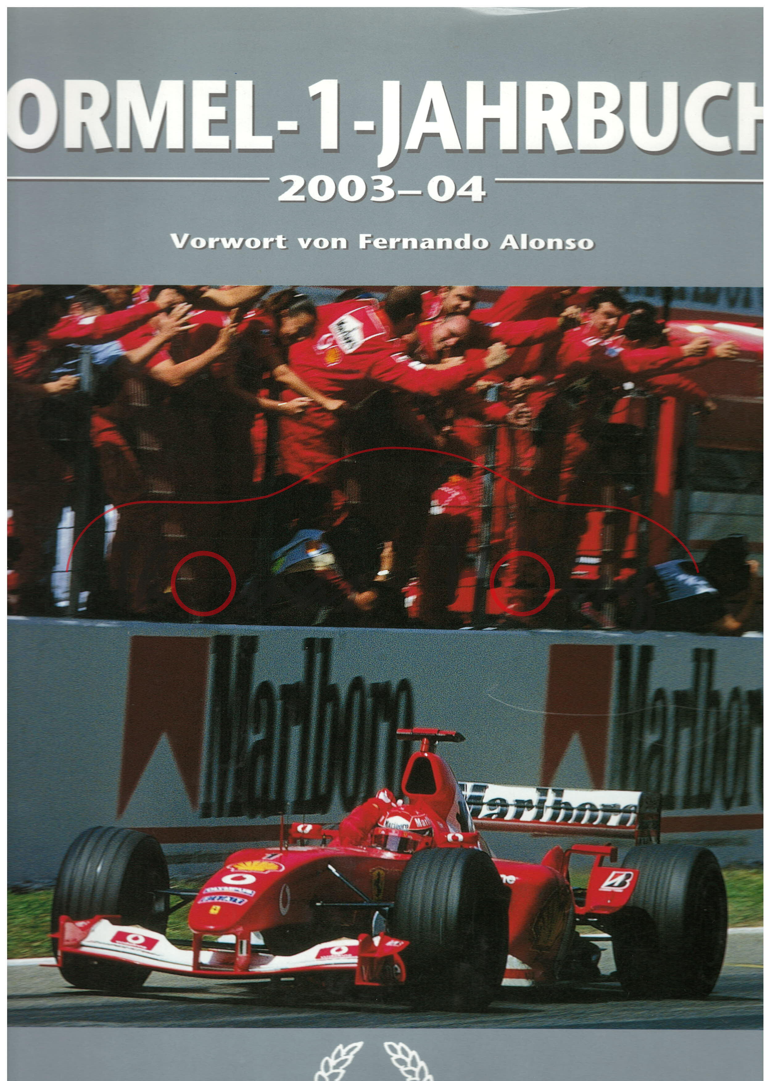 FORMEL-1-JAHRBUCH 2003-04 - AUSGABE ZUM WELTREKORD DES 6. WM-TITELS, Luc Domenjoz, Parragon