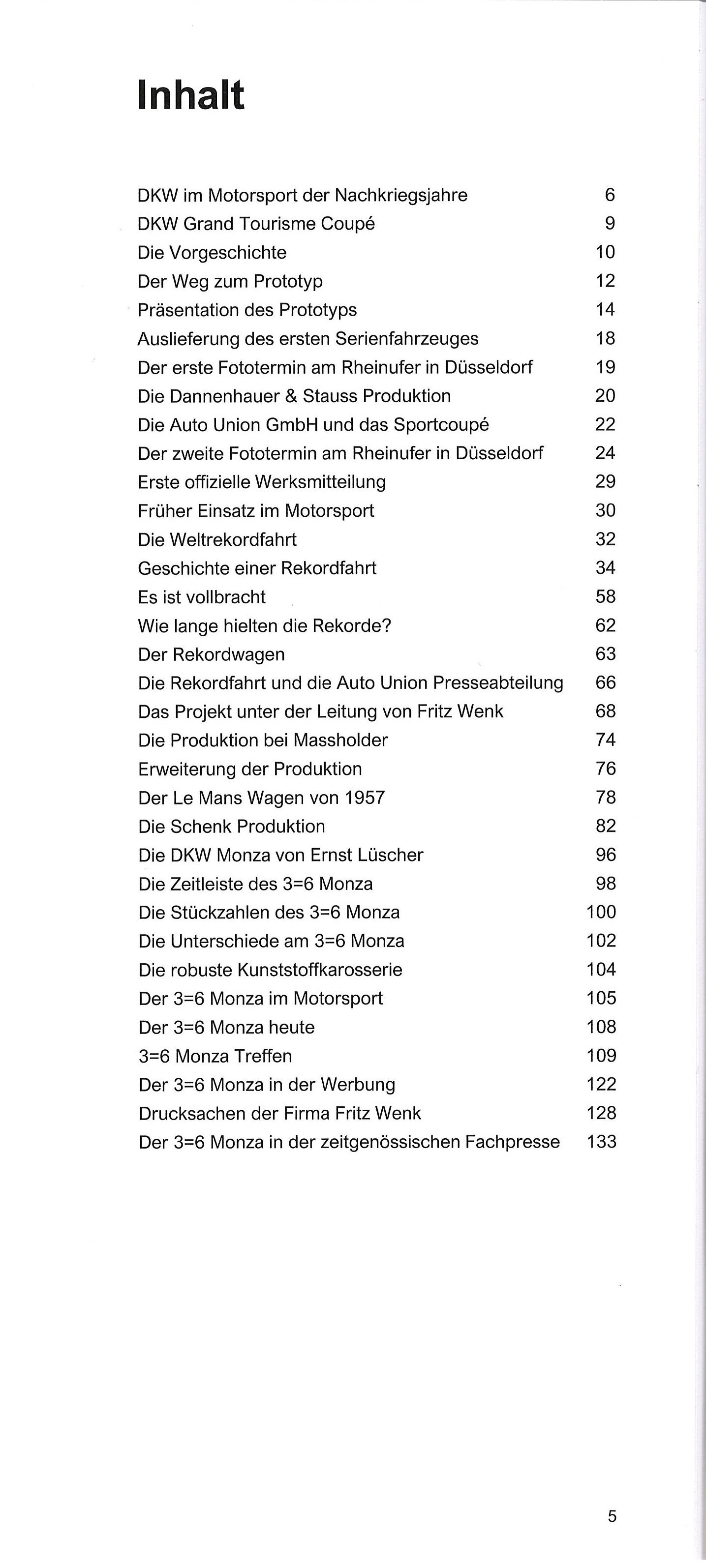 DKW 3=6 Monza - Die Geschichte eines Sportwagens, Inhalt: Vorgeschichte + Weg zum Prototyp + ... + Drucksachen Firma Fritz Wenk, Autor: Helmut Kraus, 148 Seiten, 1. Auflage 2026