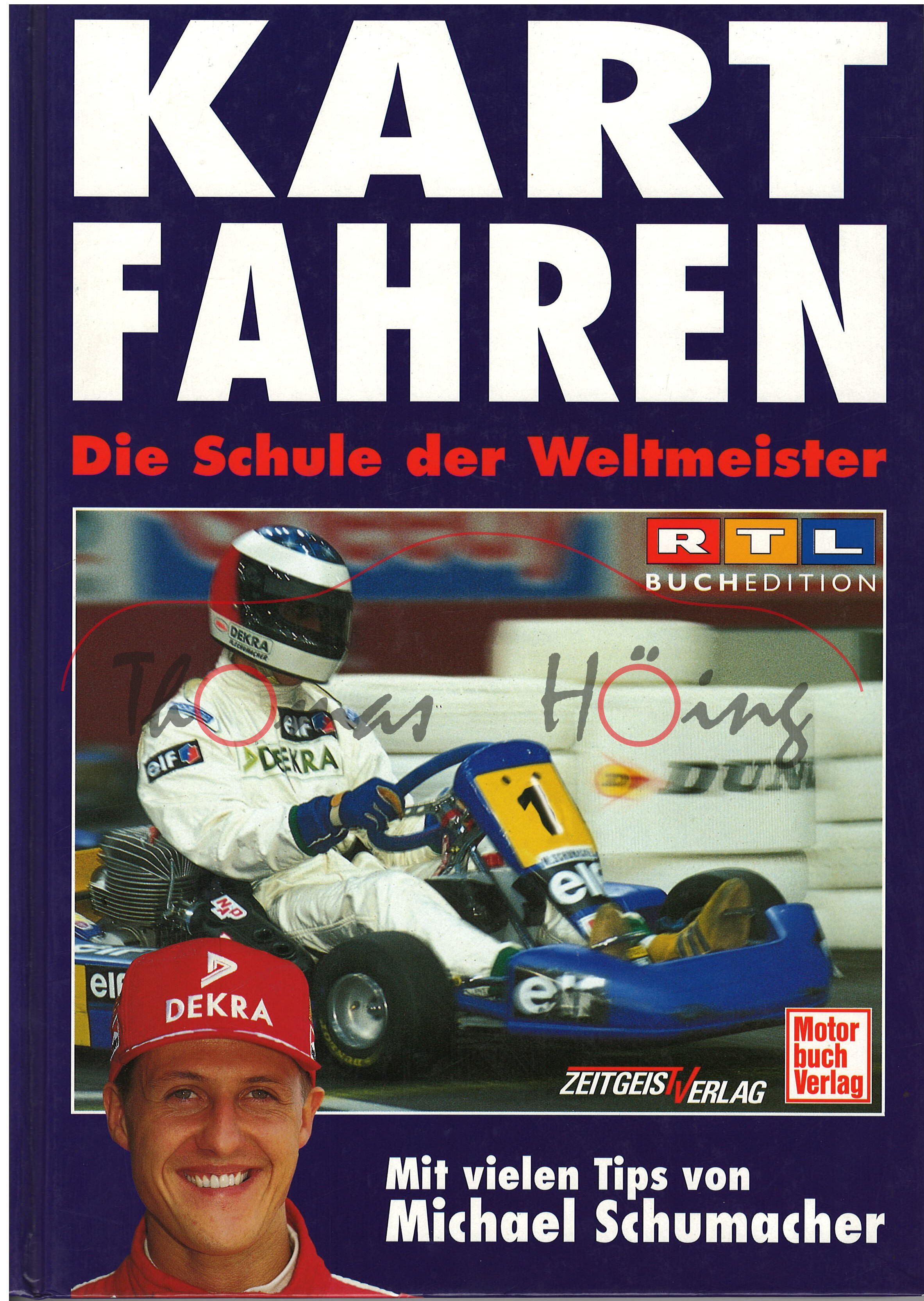 KART FAHREN - Die Schule der Weltmeister, Willy Knupp, Zeitgeist+Motorbuch Verlag, 1996, 176 Seiten