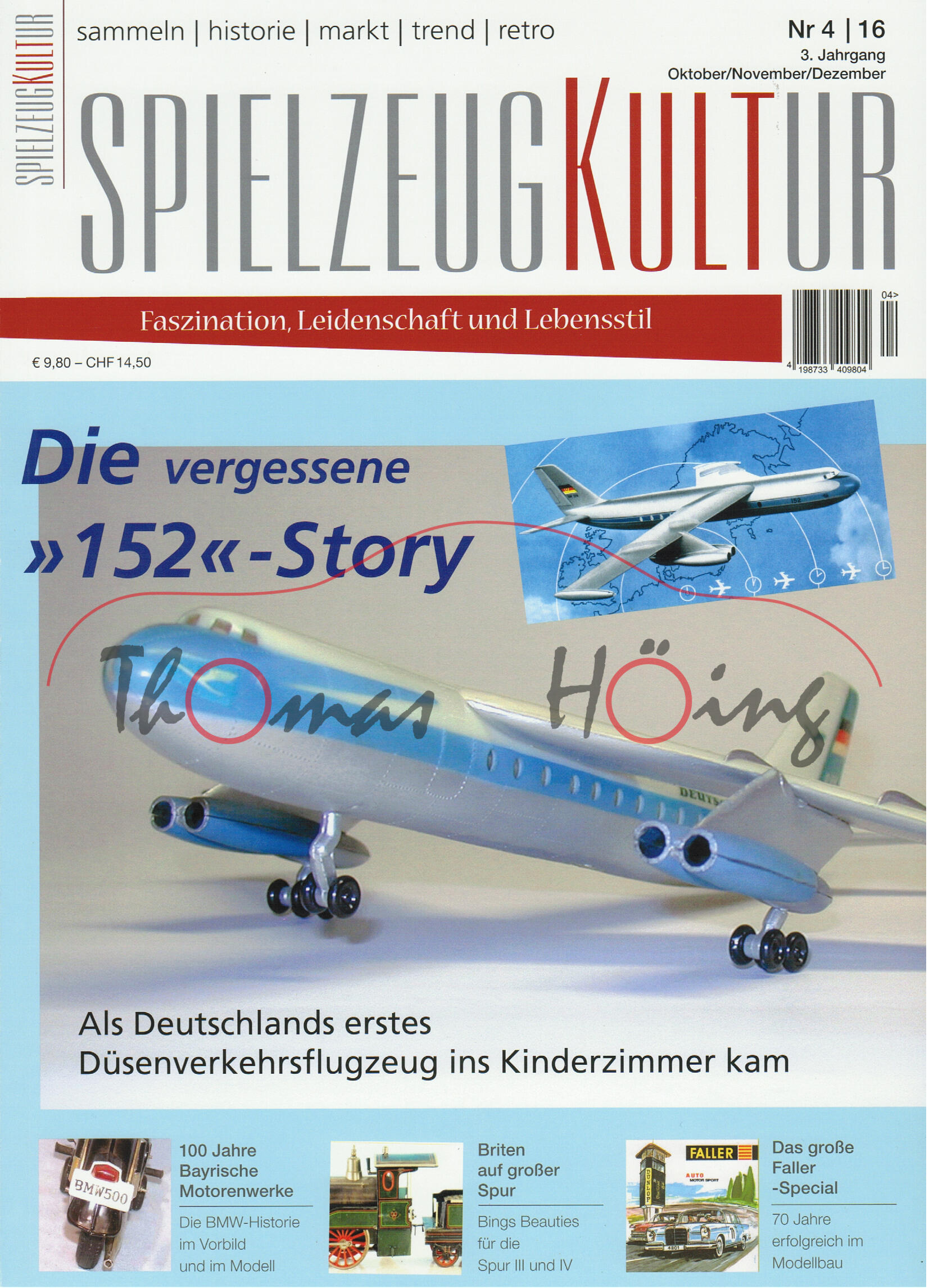 SPIELZEUGKULTUR, Heft 4, Okt. bis Dez. 2016, Inhalt: u.a. Faller Special, historisches deutsches Spi