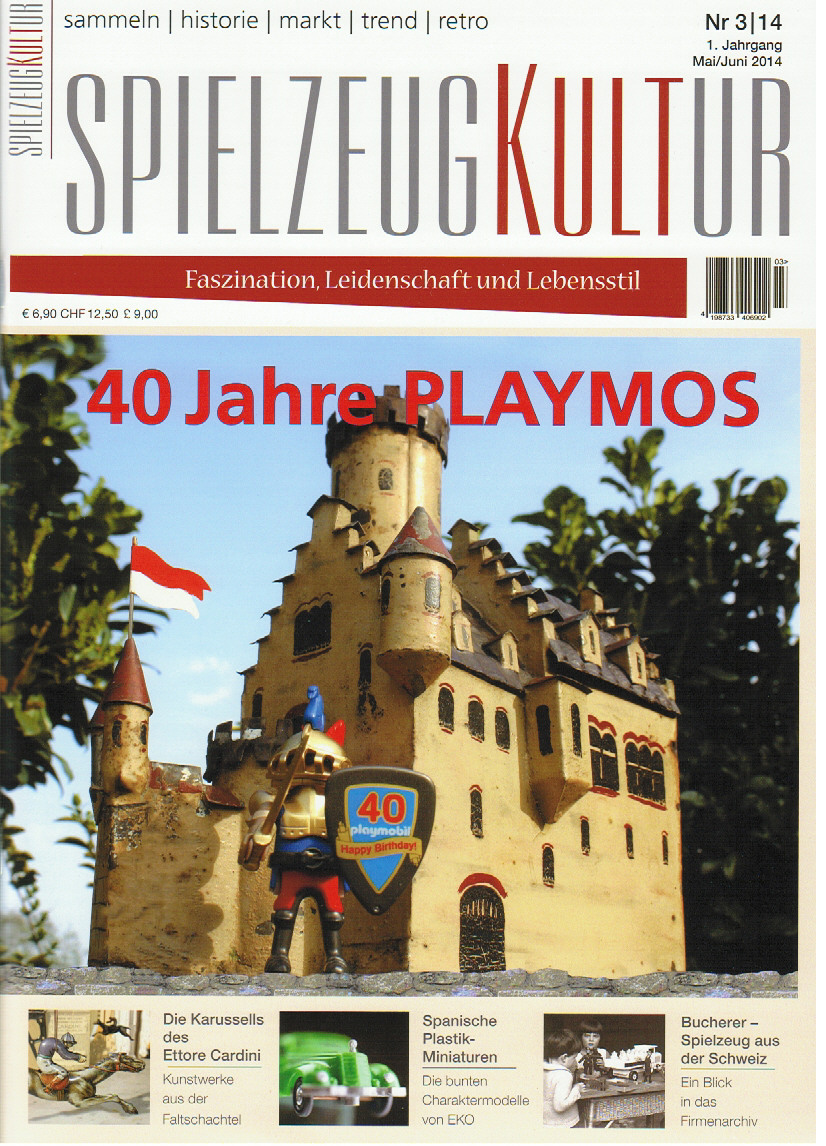 SPIELZEUGKULTUR, Heft 3, Mai / Juni 2014, Inhalt: u.a. 40 Jahre PLAYMOS, Karussells von Cardini, Dre