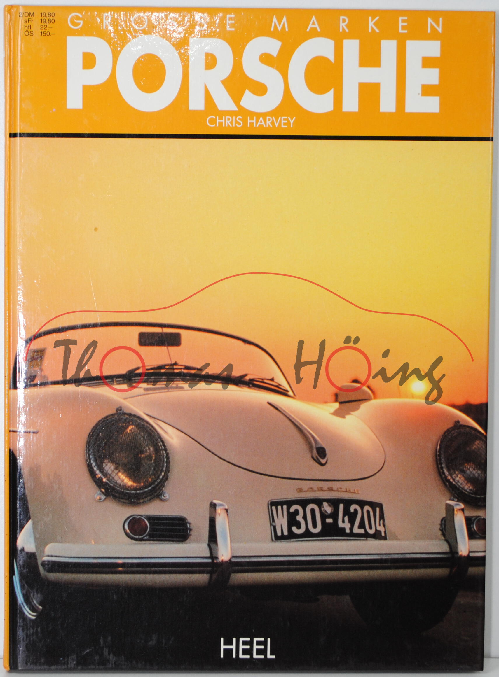 GROSSE MARKEN PORSCHE, Chris Harvey, deutsche Übersetzung Peter Braun, HEEL Verlag GmbH, Erscheinung