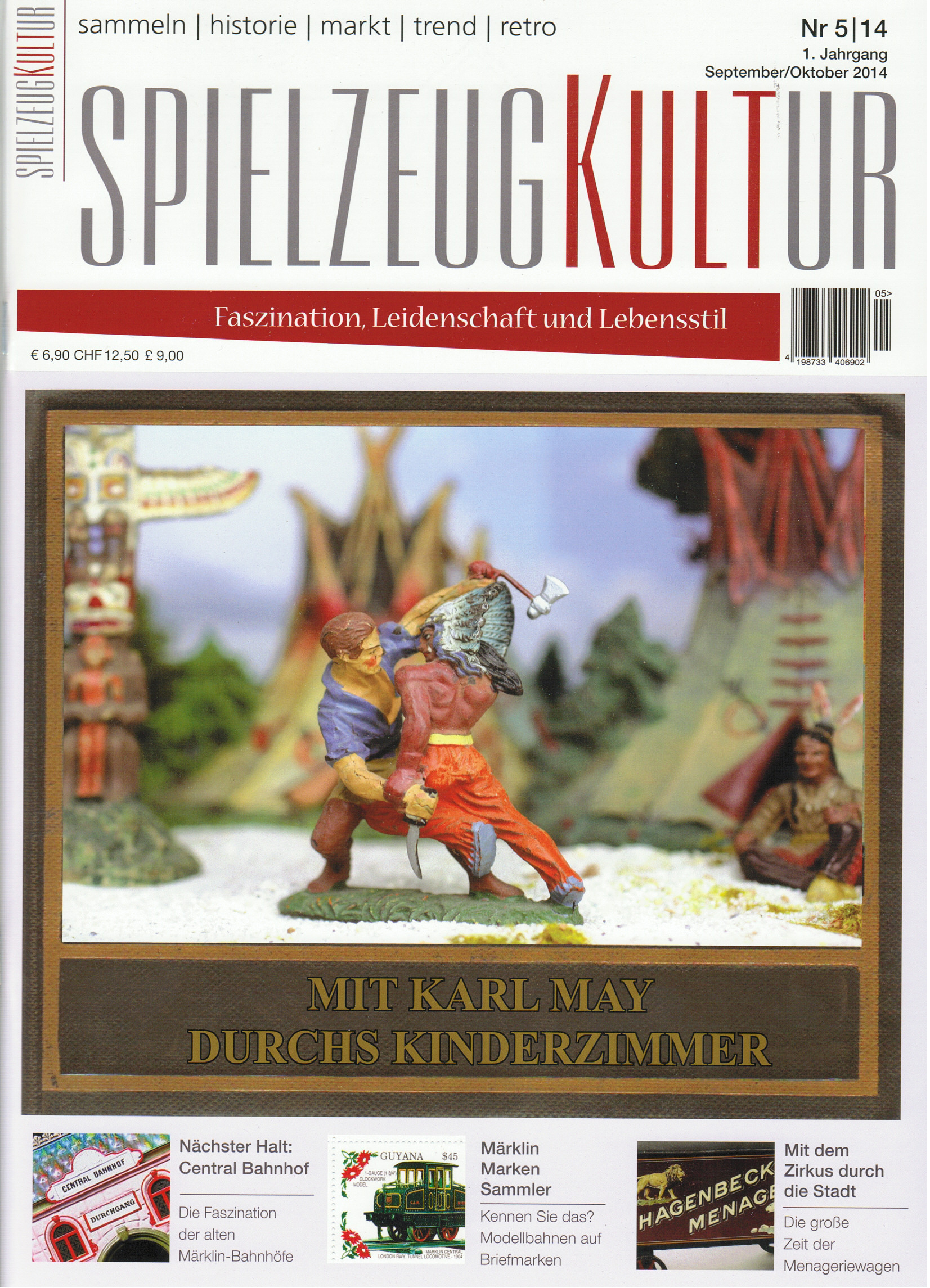 SPIELZEUGKULTUR, Heft 5, September / Oktober 2014, Inhalt: u.a. Menageriewagen - mit dem Zirkus durc